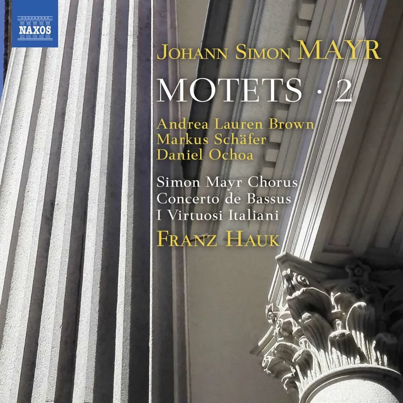 Johann Simon (Giovanni Simone) Mayr: Motetten Vol.2