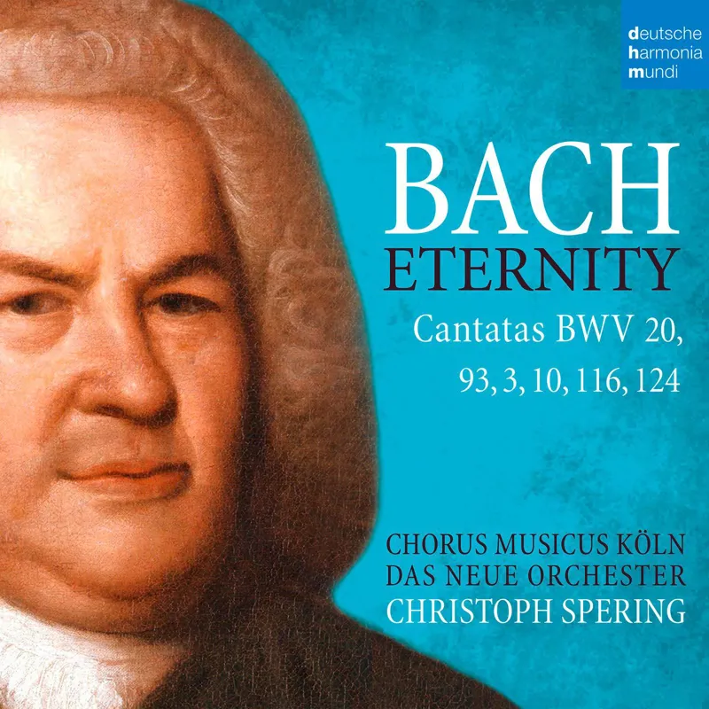 Johann Sebastian Bach: Kantaten BWV 3,10,20,93,116,124