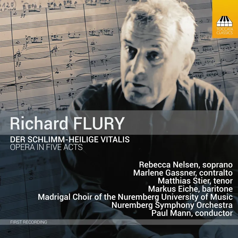 Richard Flury: Der schlimm-heilige Vitalis (Oper in 5 Akten)