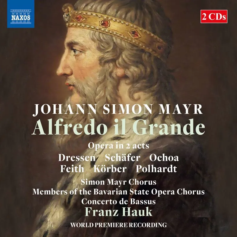 Johann Simon (Giovanni Simone) Mayr: Alfredo il Grande (Oper)